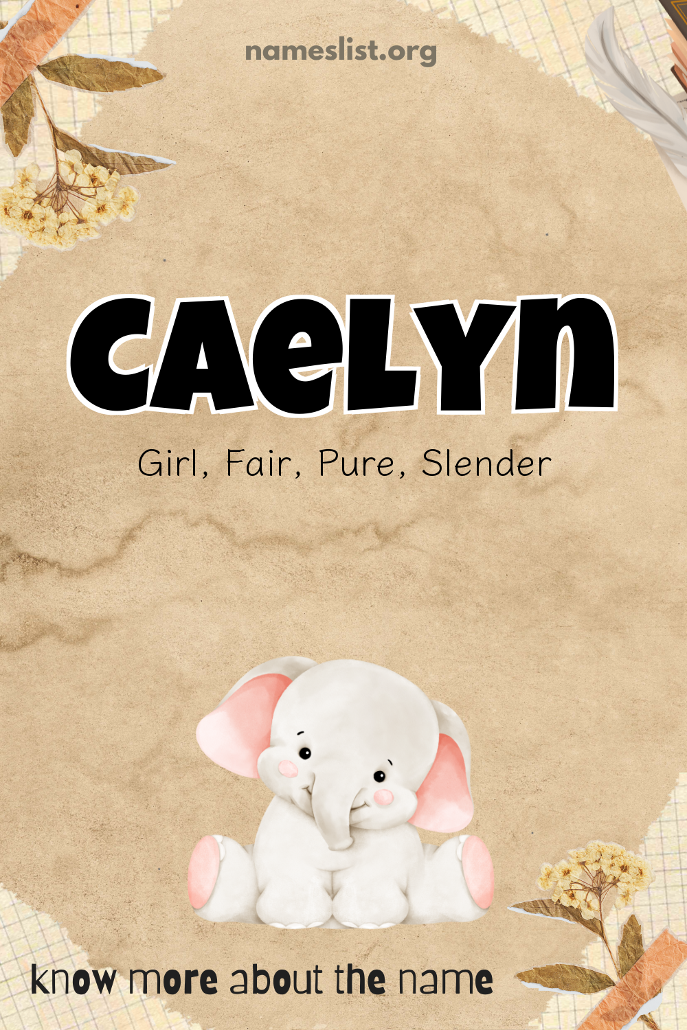 Caelyn meaning and origin