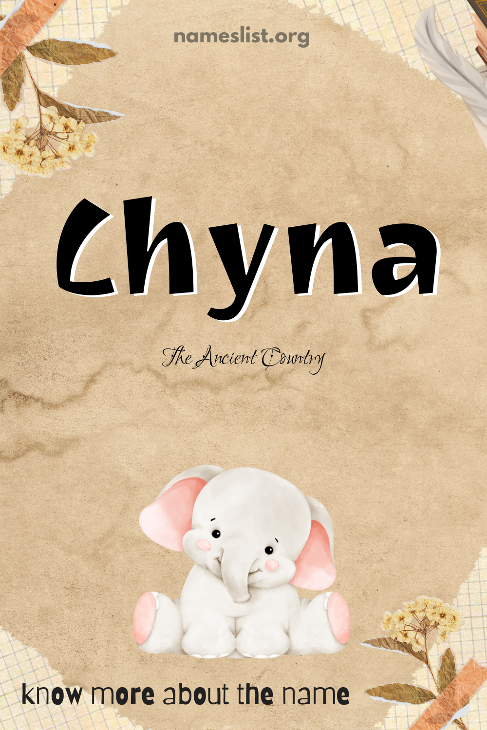 Chyna meaning and origin