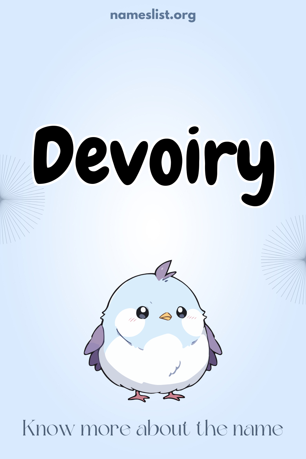 Devoiry meaning and origin