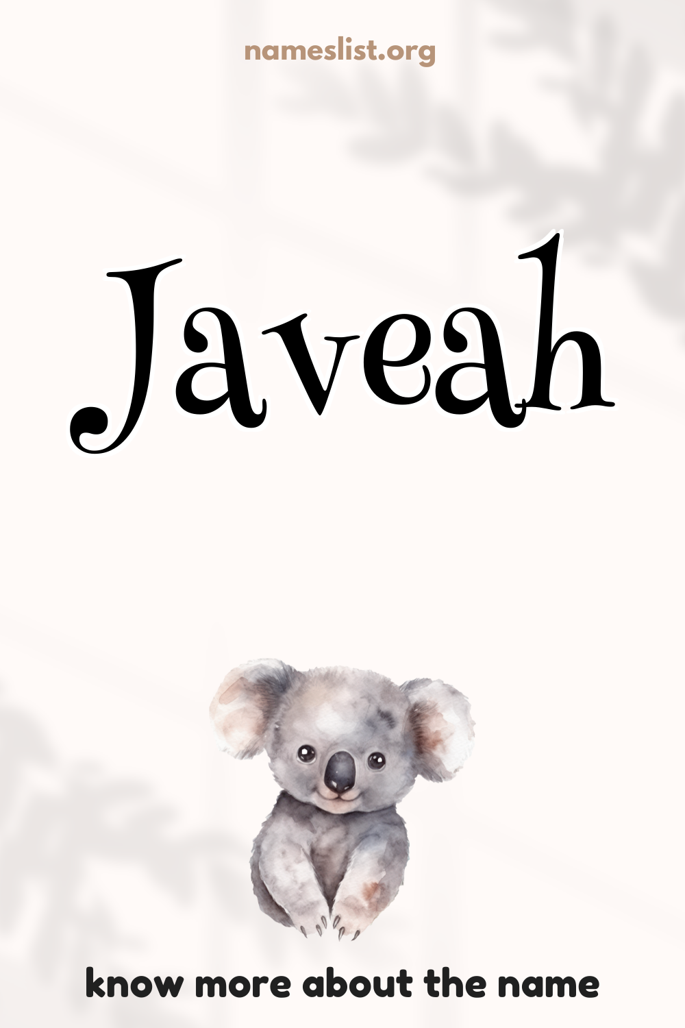 Javeah meaning and origin