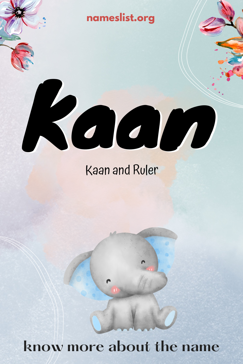 Kaan meaning and origin