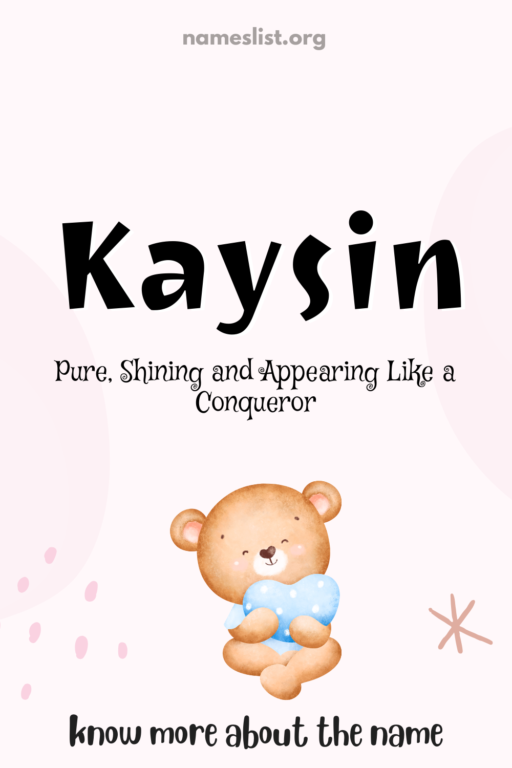 Kaysin meaning and origin