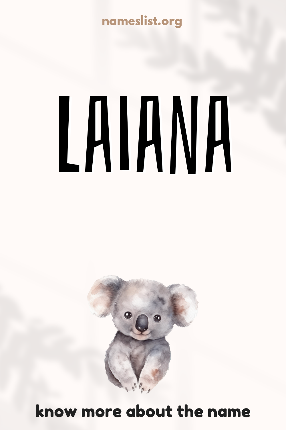 Laiana meaning and origin