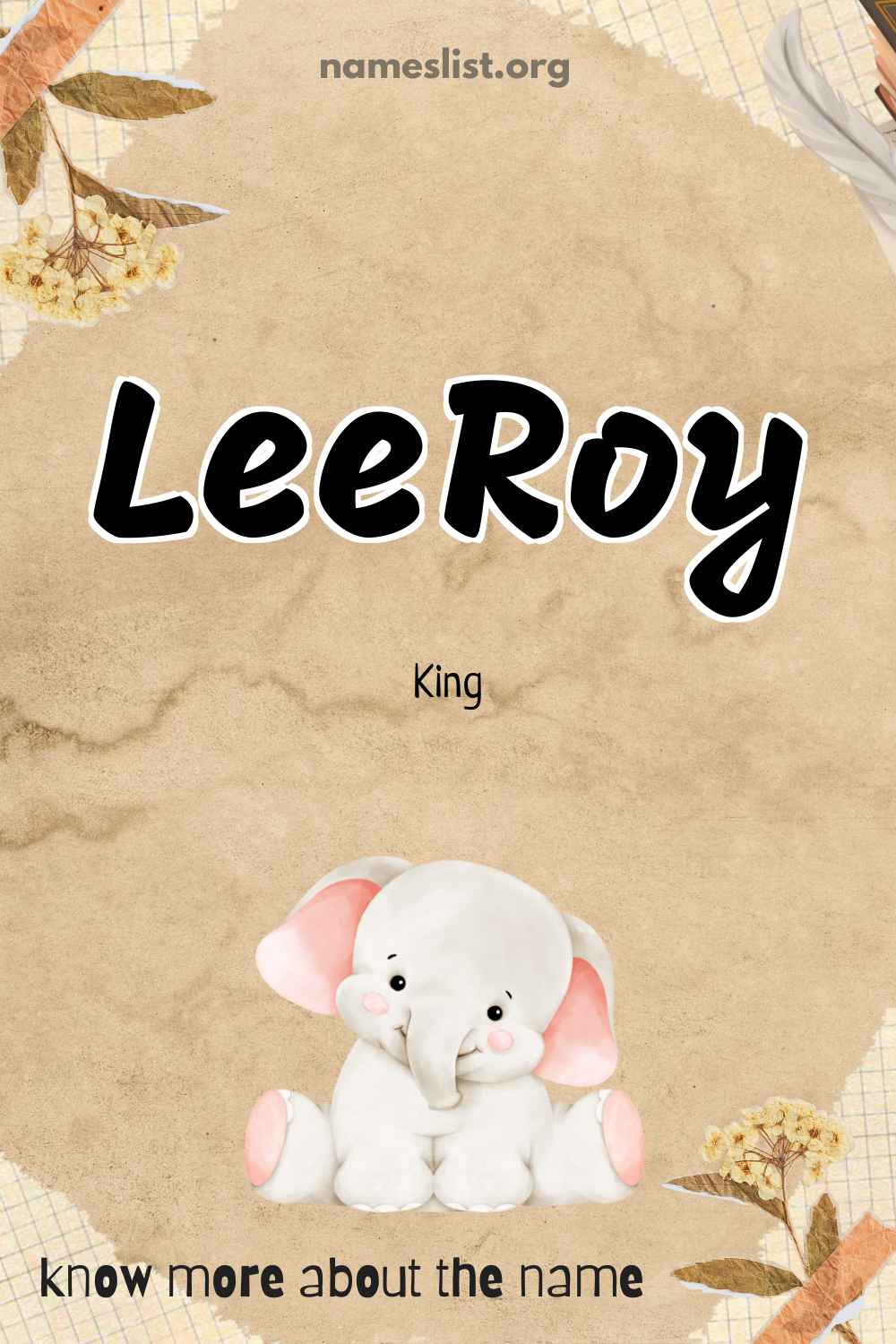 LeeRoy meaning and origin