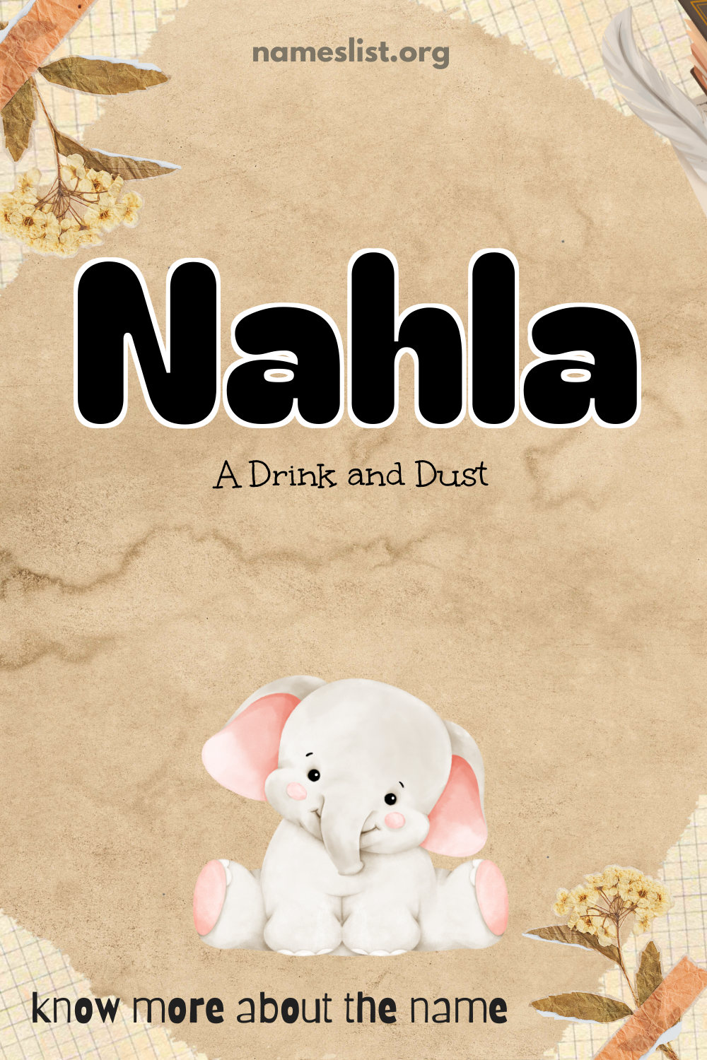 Nahla meaning and origin