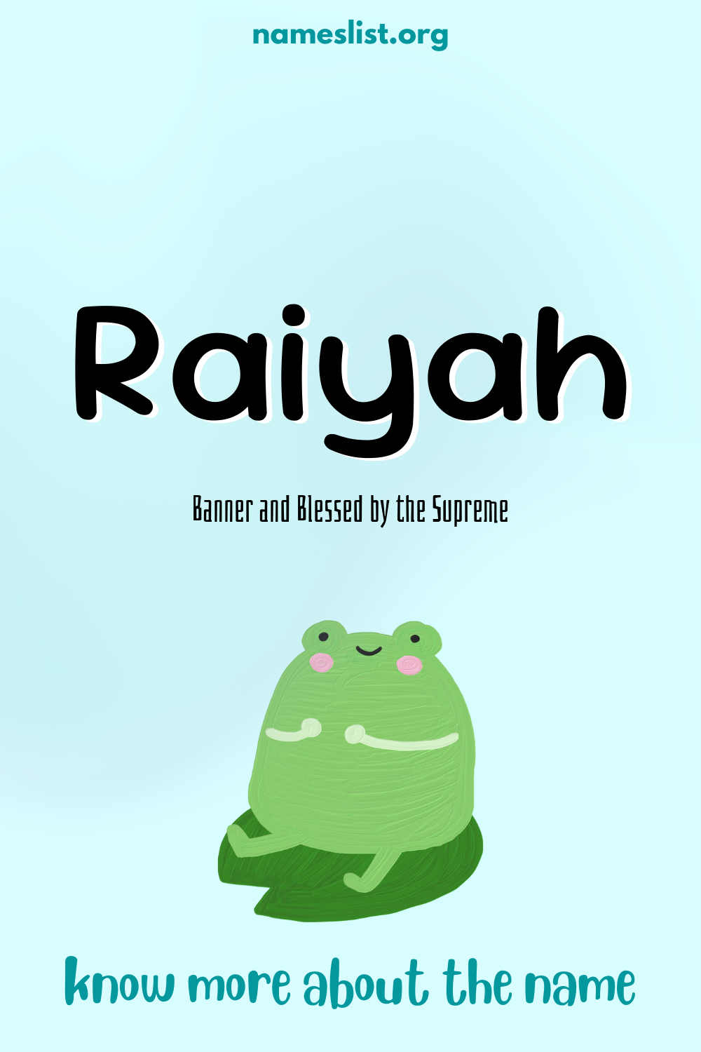 Raiyah meaning and origin