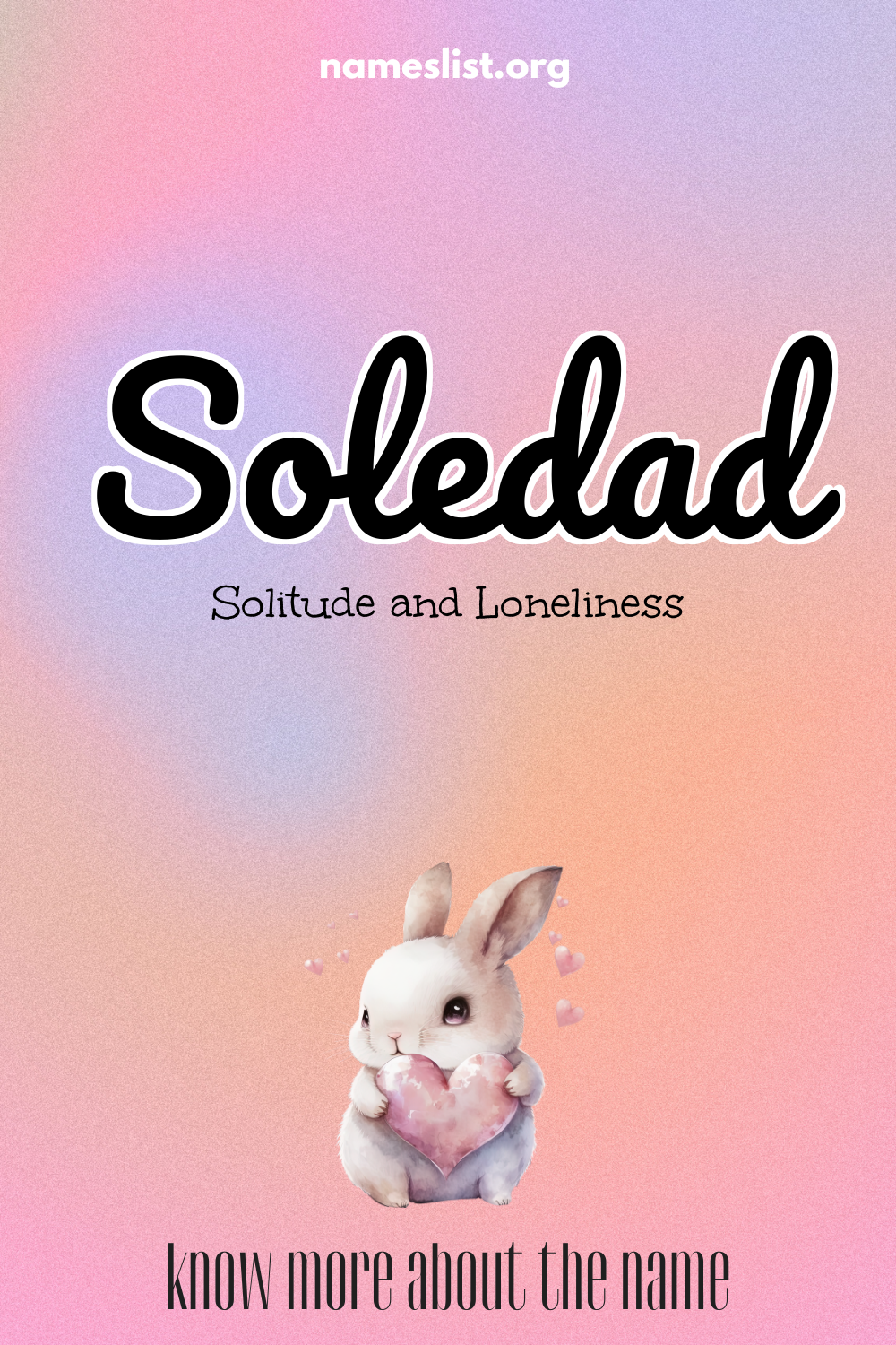Soledad meaning and origin